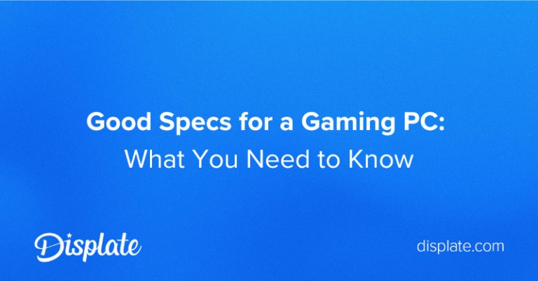 Good-Specs-for-a-Gaming-PC.jpg