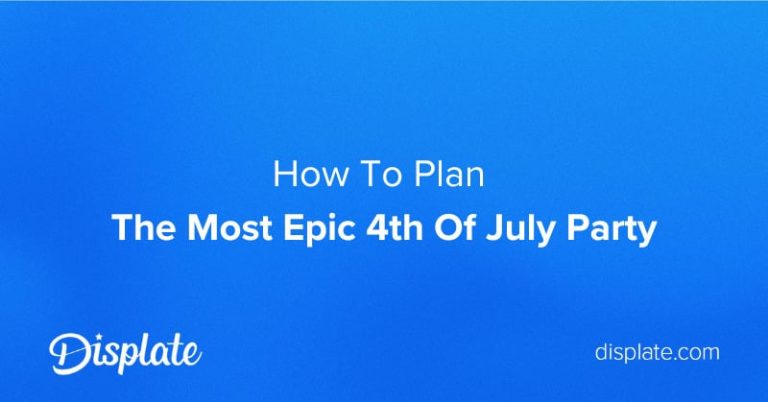 How-To-Plan-The-Most-Epic-4th-Of-July-Party.jpg